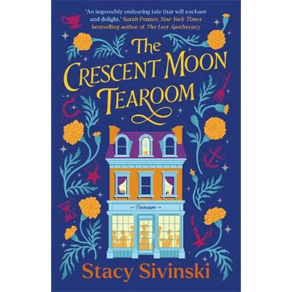 The Crescent Moon Tearoom (Paperback) - Stacy Sivinski